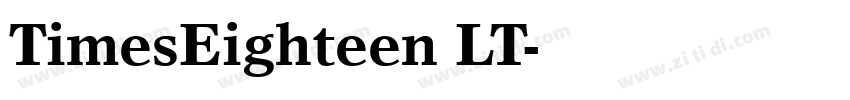 TimesEighteen LT字体转换